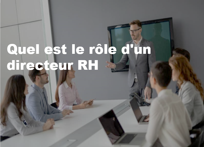 Quel Est Le Rôle D'un Directeur RH | ESLSCA